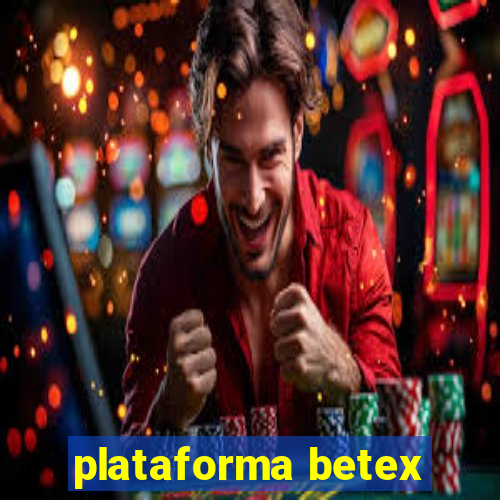 plataforma betex